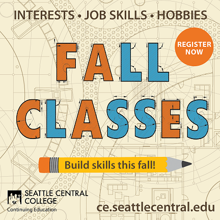 Fall Classes - pencil drawing that says "Build skills this fall!" with beige architecture plans in background - ce.seattlecentral.edu - Continuing Education at Seattle Central College