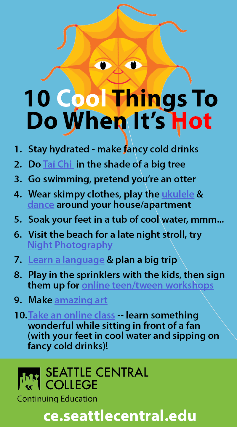 10 Cool Things to Do When It's Hot Outside image - Continuing Education at Seattle Central College