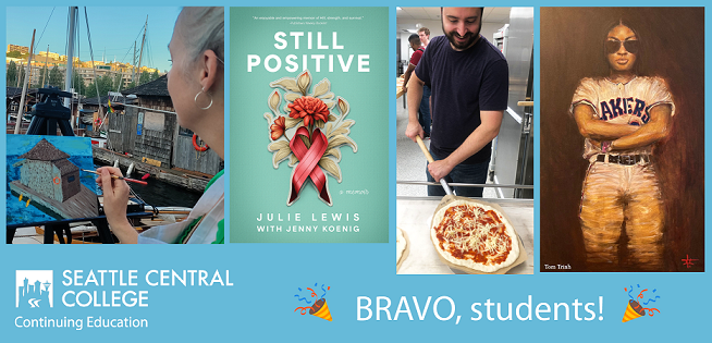 Bravo, students! - four images: woman painting outdoors with boats in background; Still Positive book cover; man holding pizza on pan stick; painting of woman standing with arms crossed in sports uniform wearing sunglasses