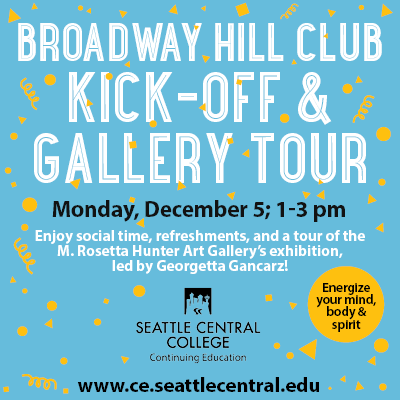 Broadway Hill Club Kick-Off & Gallery Tour image - Continuing Education at Seattle Central College