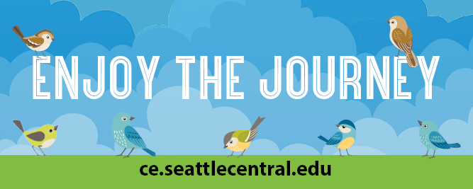 "Enjoy the Journey" banner image with small colorful birds and clouds - ce.seattlecentral.edu - Continuing Education at Seattle Central College
