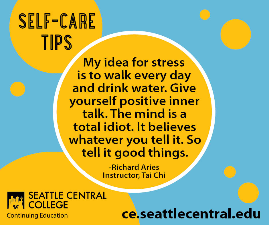 Richard Aries Self Care quote - Continuing Education at Seattle Central College